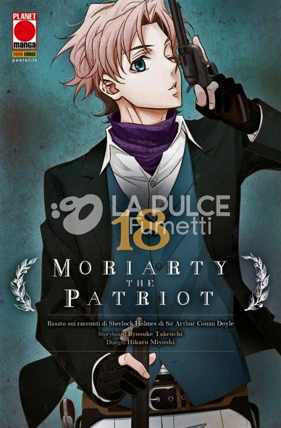 MANGA STORIE NUOVA SERIE #    92 - MORIARTY THE PATRIOT 18