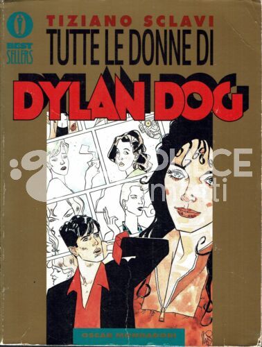 OSCAR BESTSELLERS #   702 - DYLAN DOG: TUTTE LE DONNE DI DYLAN DOG