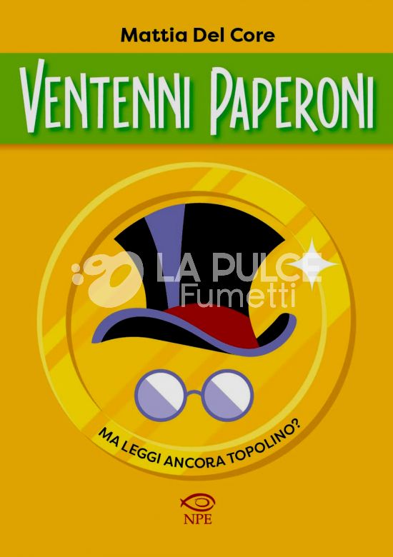 VENTENNI PAPERONI - MA LEGGI ANCORA TOPOLINO?