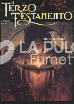 EURAMASTER #    70 - IL TERZO TESTAMENTO  3: LUCA O IL SOFFIO DEL TORO