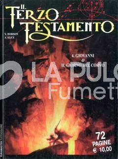 EURAMASTER #    74 - IL TERZO TESTAMENTO  4: GIOVANNI O IL GIORNO DEL CORVO