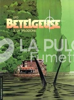 EURAMASTER #    50 - BETELGEUSE 3: LA SPEDIZIONE