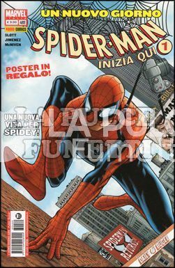 UOMO RAGNO #   489 - SPIDER-MAN  1 - UN NUOVO GIORNO - NO POSTER