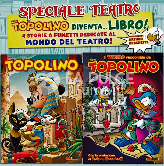 TOPOLINO LIBRETTO #  3508 + TOPOLIBRO: IL TEATRO RACCONTATO DA TOPOLINO