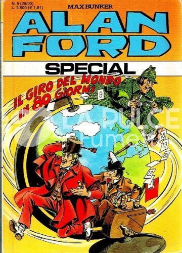 ALAN FORD SPECIAL NUOVA SERIE #     5 (28): IL GIRO DEL MONDO IN 80 GIORNI