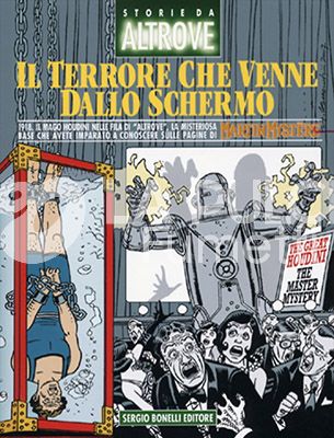 STORIE DA ALTROVE #    10: IL TERRORE CHE VENNE DALLO SCHERMO