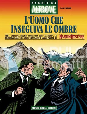 STORIE DA ALTROVE #    11: L'UOMO CHE INSEGUIVA LE OMBRE