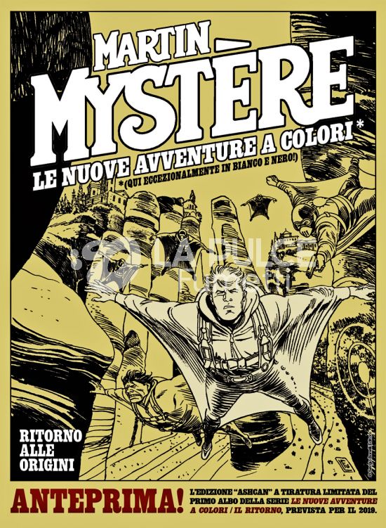 MARTIN MYSTERE GIGANTE #    26 - MARTIN MYSTERE - LE NUOVE AVVENTURE A COLORI 2A SERIE 1: RITORNO ALLE ORIGINI - EDIZIONE ASHCAN A TIRATURA LIMITATA