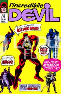 L'INCREDIBILE DEVIL #    22: MIKE MURDOCK DEVE MORIRE - NO ADESIVI