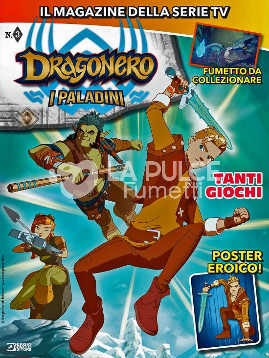 COLLANA EROI #     7 - DRAGONERO: I PALADINI - IL MAGAZINE DELLA SERIE TV 3