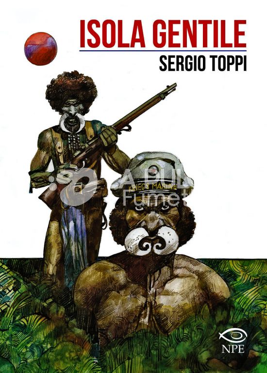 COLLANA SERGIO TOPPI #    15: ISOLA GENTILE