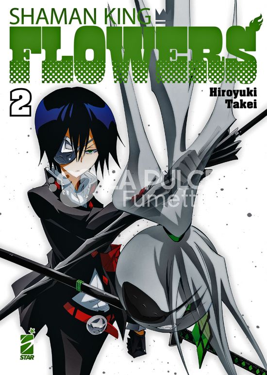 SHAMAN KING FLOWERS - NUOVA EDIZIONE #     2