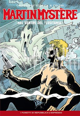 MARTIN MYSTERE COLLEZIONE STORICA  A COLORI #     4: nel ventre del " lusitania "