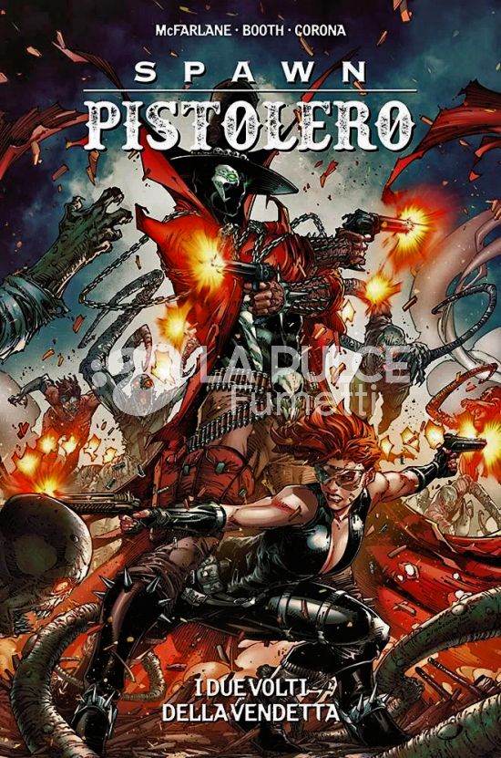 SPAWN PISTOLERO #     2: I DUE VOLTI DELLA VENDETTA