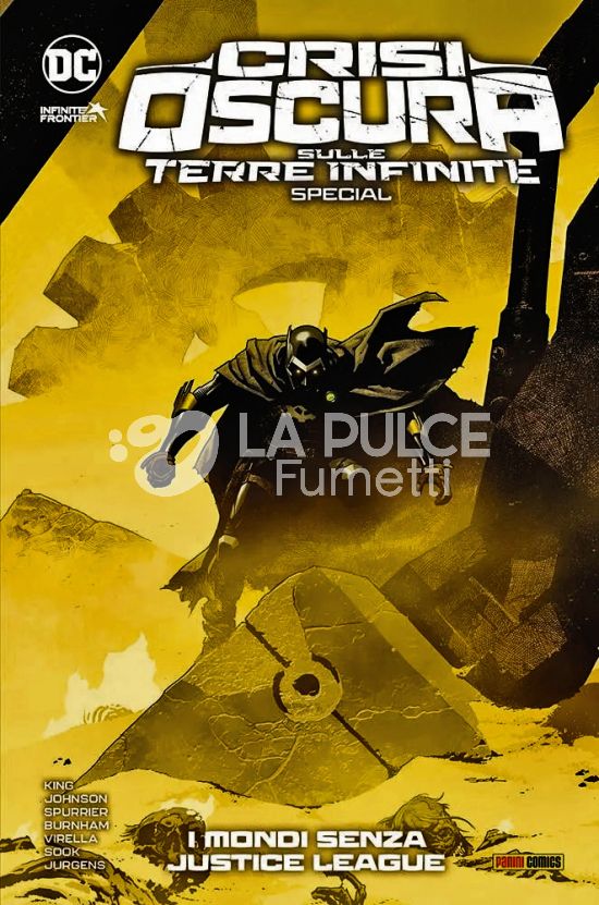 CRISI OSCURA SULLE TERRE INFINITE SPECIAL: I MONDI SENZA JUSTICE LEAGUE - INFINITE FRONTIER