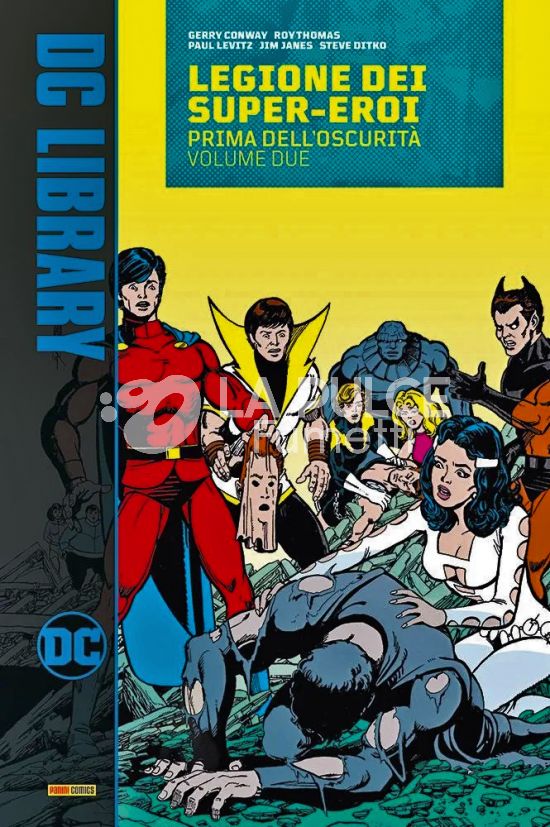 DC LIBRARY - LA LEGIONE DEI SUPER-EROI: PRIMA DELL'OSCURITÀ - VOLUME 2