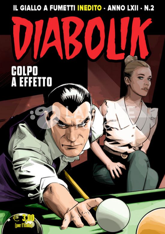 DIABOLIK ORIGINALE ANNO 62 #     2: COLPO A EFFETTO