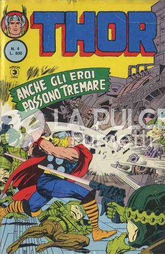 THOR SECONDA SERIE #     4: ANCHE GLI EROI POSSONO TREMARE