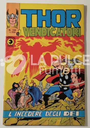 THOR #   108: L'INCEDERE DEGLI DEI