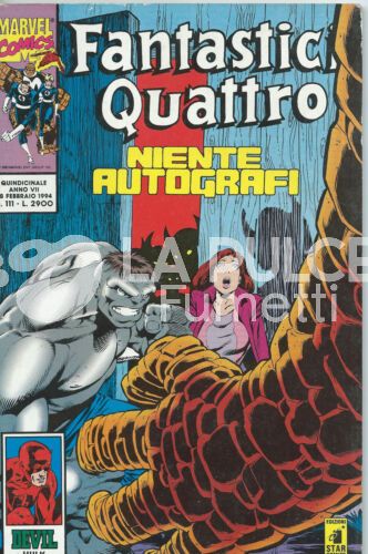 FANTASTICI QUATTRO #   111: NIENTE AUTOGRAFI