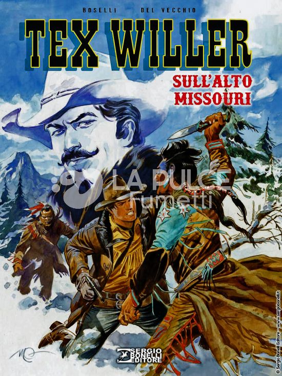 TEX WILLER #     6: SULL'ALTO MISSOURI - CARTONATO