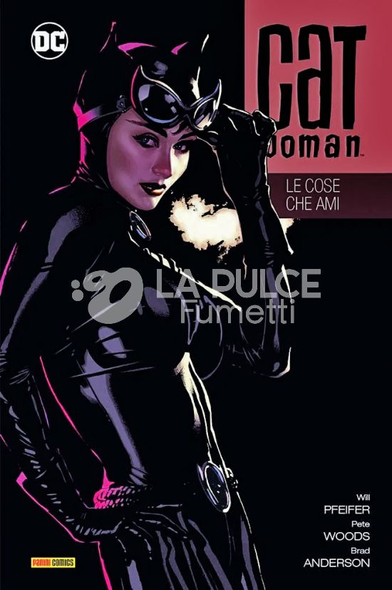 DC EVERGREEN - CATWOMAN #     4: LE COSE CHE AMI