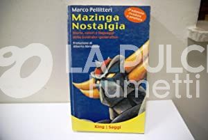 MAZINGA NOSTALGIA 2A EDIZIONE