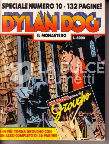 DYLAN DOG SPECIALE #    10: IL MONASTERO + ALBO DI GROUCHO