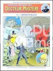 DOCTEUR MYSTERE #     1: I SEGRETI DI MILANI