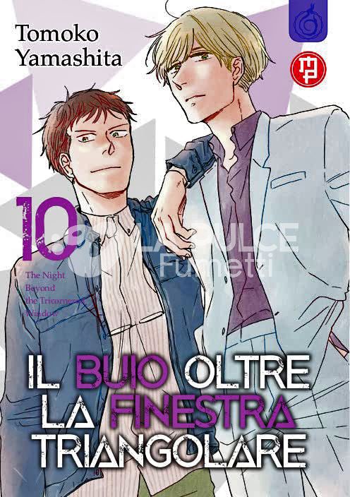 IL BUIO OLTRE LA FINESTRA TRIANGOLARE #    10