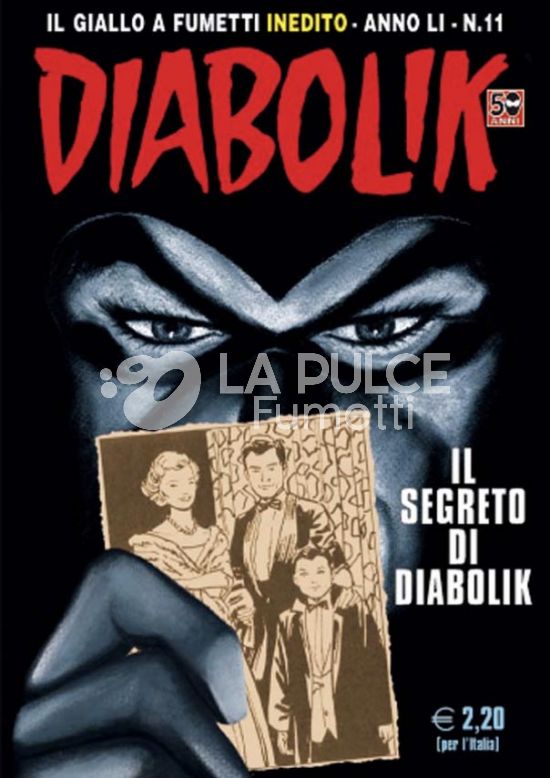 DIABOLIK ORIGINALE ANNO 51 #   11: IL SEGRETO DI DIABOLIK