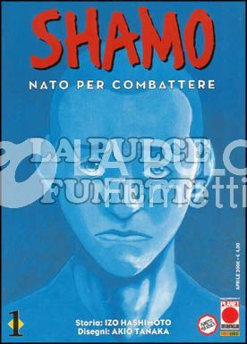 SHAMO NATO PER COMBATTERE 1/34 + 0 ORIGINALI COMPLETA OTTIMI