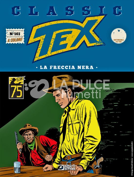 TEX CLASSIC #   161: LA FRECCIA NERA