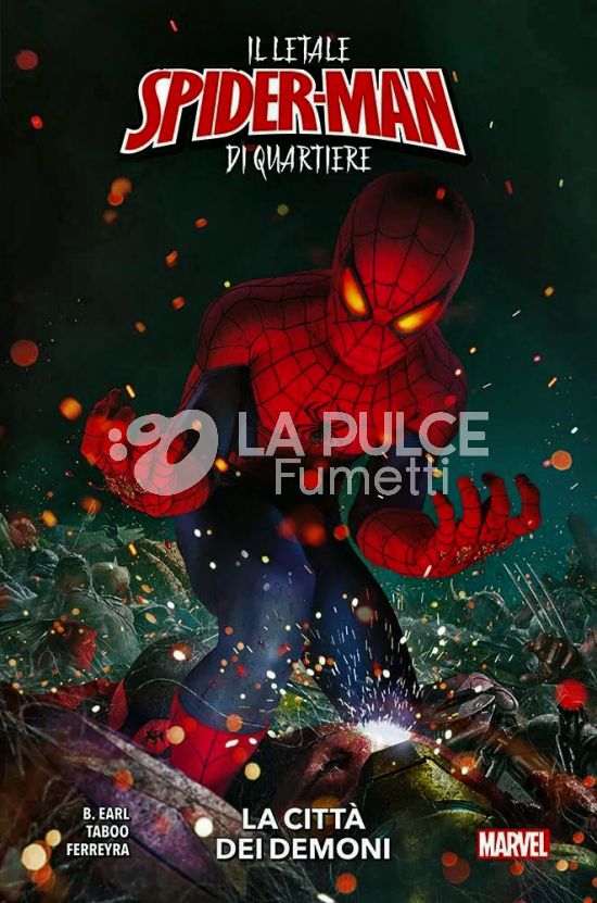 MARVEL COLLECTION INEDITO - IL LETALE SPIDER-MAN DI QUARTIERE: LA CITTÀ DEI DEMONI