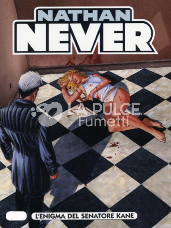 NATHAN NEVER #   205: L'ENIGMA DEL SENATORE KANE