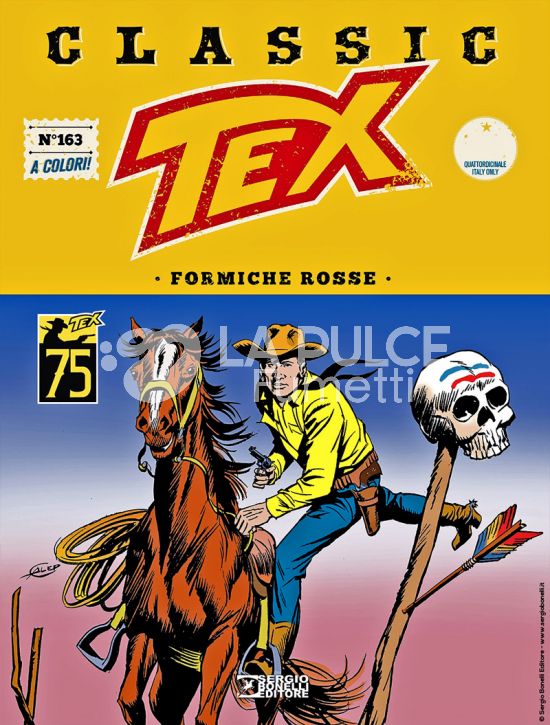 TEX CLASSIC #   163: FORMICHE ROSSE