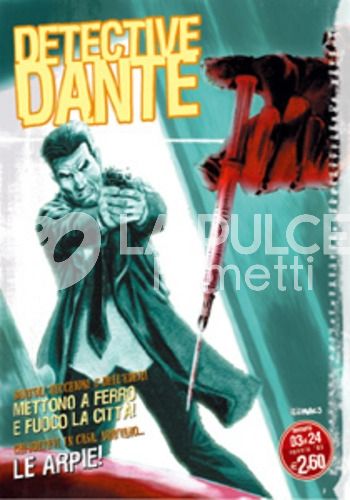 DETECTIVE DANTE #     3: LE ARPIE!