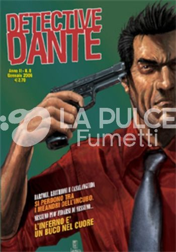 DETECTIVE DANTE #     8: L'INFERNO E' UN BUCO NEL CUORE