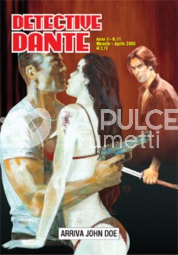 DETECTIVE DANTE #    11: ARRIVA JOHN DOE