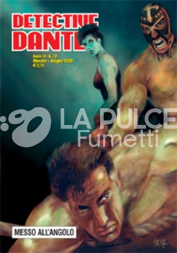 DETECTIVE DANTE #    13: MESSO ALL'ANGOLO