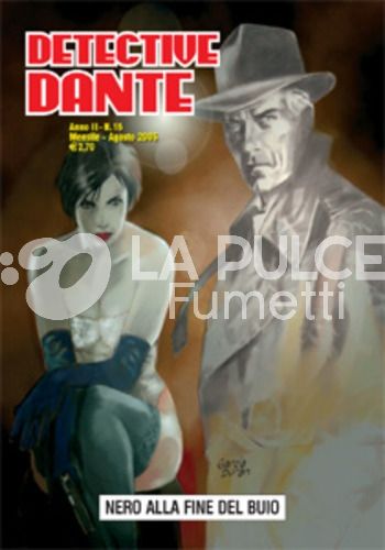 DETECTIVE DANTE #    15: NERO ALLA FINE DEL BUIO