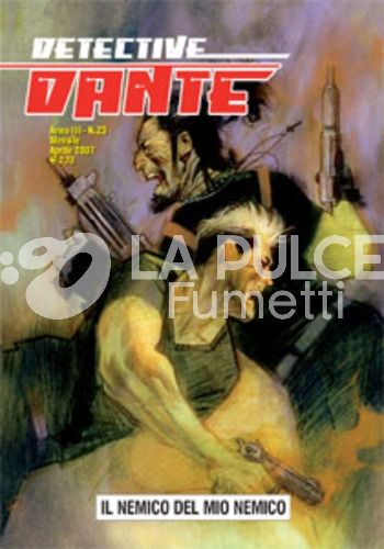 DETECTIVE DANTE #    23: IL NEMICO DEL MIO NEMICO