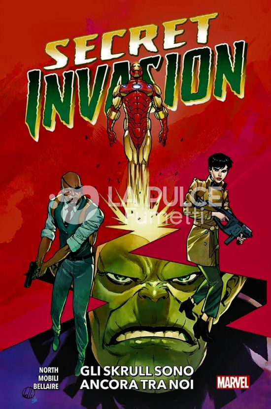 MARVEL COLLECTION INEDITO - SECRET INVASION: GLI SKRULL SONO ANCORA TRA NOI