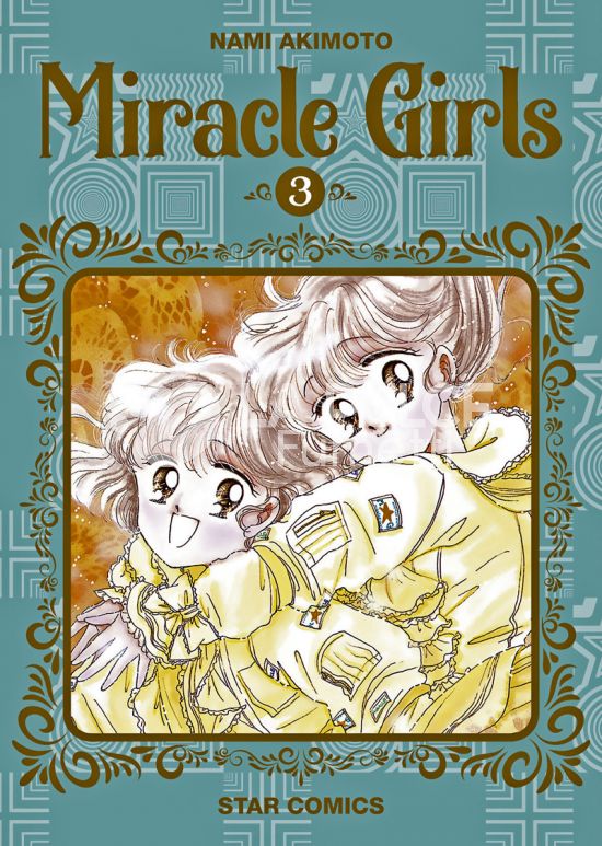 STARLIGHT #   352 - MIRACLE GIRLS NUOVA EDIZIONE 3