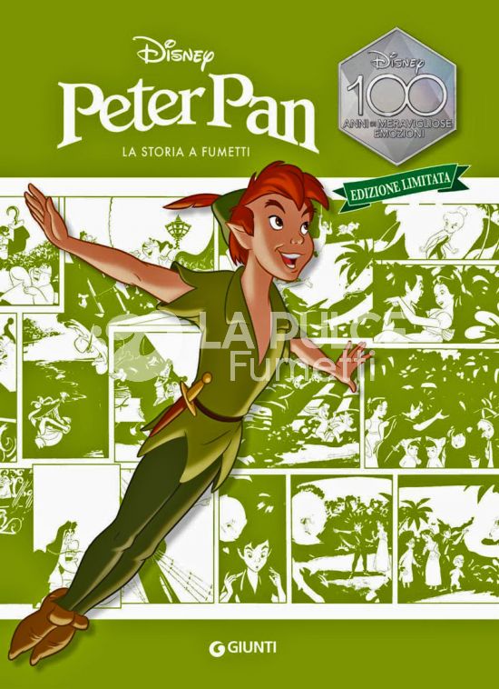 DISNEY 100 ANNI DI MERAVIGLIOSE EMOZIONI - PETER PAN LA STORIA A FUMETTI - EDIZIONE LIMITATA