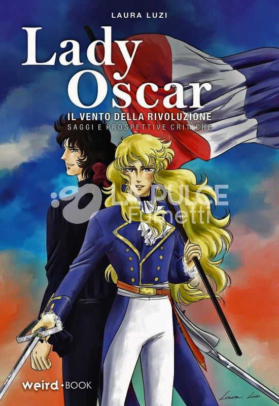 LADY OSCAR - IL VENTO DELLA RIVOLUZIONE