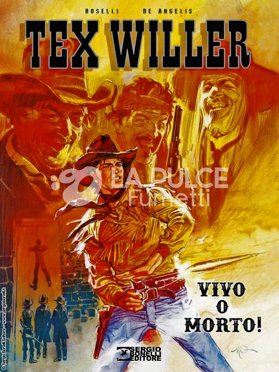 TEX WILLER #     1: VIVO O MORTO! - CARTONATO - 3A EDIZIONE