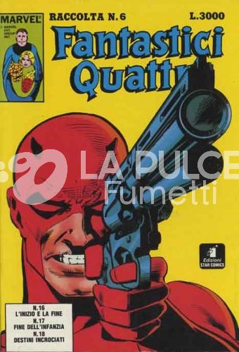 FANTASTICI QUATTRO RACCOLTA #     6