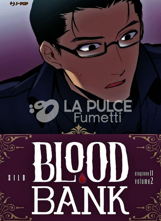 BLOOD BANK - STAGIONE II #     2