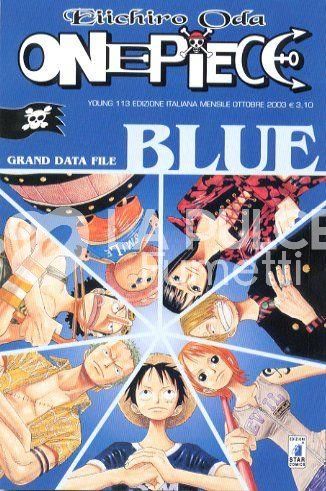 YOUNG #   113 - ONE PIECE BLUE 1A TIRATURA